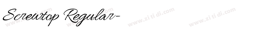 Screwtop Regular字体转换 Screwtop Regular字体转换